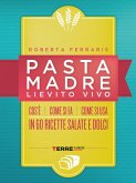 Pasta madre, lievito vivo (eBook, ePUB)