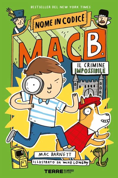 Nome in codice: Mac B. - Il crimine impossibile (eBook, ePUB)
