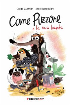 Cover Cane Puzzone e la sua banda (eBook, ePUB)