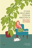 O Que Procuras Está na Biblioteca (eBook, ePUB)