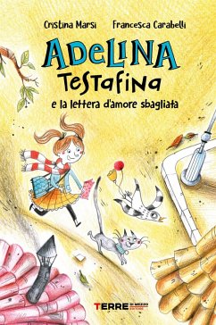 Cover Adelina Testafina e la lettera d'amore sbagliata (eBook, ePUB)