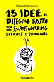 15 idee di Disegno Brutto per uno smart working efficace e stimolante (eBook, PDF)