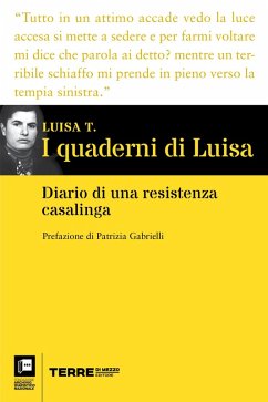 I quaderni di Luisa (eBook, ePUB) - T., Luisa