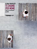 Ti chiamo per nome (eBook, ePUB)