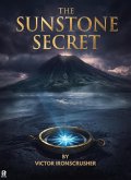 The Sunstone Secret (eBook, ePUB) The Sunstone Secret (eBook, ePUB)