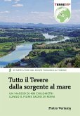Tutto il Tevere dalla sorgente al mare (eBook, ePUB)