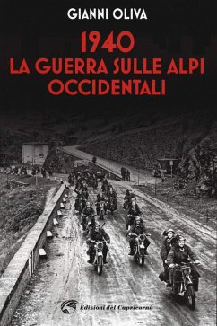 1940 La guerra sulle Alpi occidentali (eBook, ePUB) - Oliva, Gianni