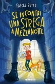 Se incontri una strega a mezzanotte (eBook, ePUB)