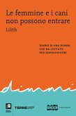 Le femmine e i cani non possono entrare (eBook, ePUB)