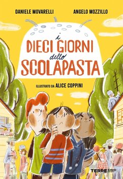 Cover I dieci giorni dello scolapasta (eBook, ePUB)