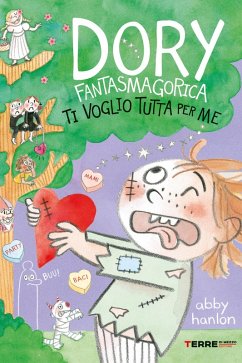 Cover Dory Fantasmagorica. Ti voglio tutta per me (eBook, ePUB)