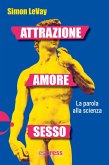 Attrazione, amore, sesso (eBook, ePUB)