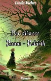 Der düstere Baum - Rebirth (eBook, ePUB)