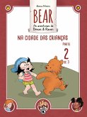 Bear - As aventuras de Dimas & Raven: Na Cidade das Crianças - Parte 02 (eBook, ePUB)