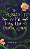 The Prisoner of the Castle of Enlightenment (eBook, ePUB)