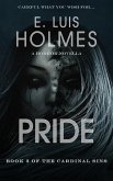 Pride: A Horror Novella (The Cardinal Sins, #3) (eBook, ePUB)