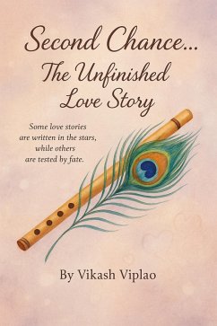 Cover Second Chance...The Unfinished Love Story (eBook, ePUB)