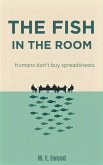 The Fish in The Room (eBook, ePUB)