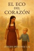 El Eco Del Corazón (eBook, ePUB)