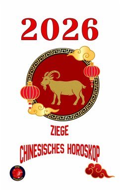 Cover Ziege chinesisches Horoskop 2026 (eBook, ePUB)