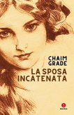 La sposa incatenata (eBook, ePUB)