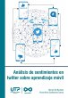 Análisis de sentimientos en twitter... - Bild 1