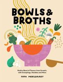 Bowls & Broths (eBook, ePUB)