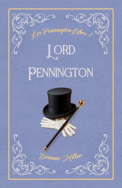 Cover Lord Pennington (Los Pennington, #1) (eBook, ePUB)