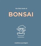The Little Book of Bonsai (eBook, ePUB)