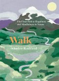 Walk (eBook, ePUB) Walk (eBook, ePUB)