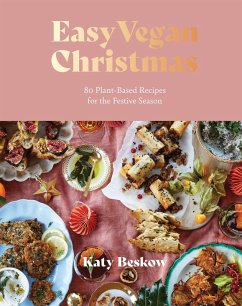 Easy Vegan Christmas (eBook, ePUB) - Beskow, Katy
