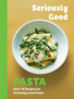 Cover Seriously Good Pasta (eBook, ePUB)