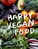Happy Vegan Food (eBook, ePUB) Happy Vegan Food (eBook, ePUB)