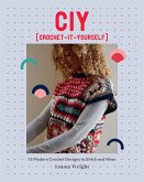 CIY: Crochet-It-Yourself (eBook, ePUB)