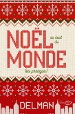 Noël au bout du monde (Ou presque) (eBook, ePUB)