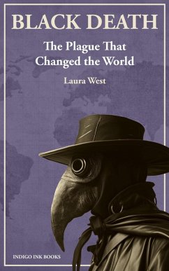 Cover Black Death The Plague That Changed the World (eBook, ePUB)