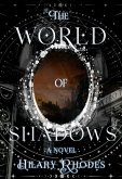 The World of Shadows (The Key of Tselmun, #2) (eBook, ePUB)