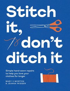 Cover Stitch It, Don't Ditch It (eBook, ePUB)