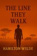 The Line They walk (The Kruger Legacy,... - Bild 1