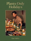 Plants Only Holidays (eBook, ePUB)