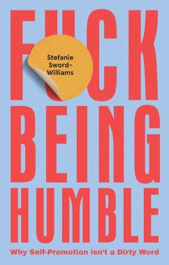 Cover F*ck Being Humble (eBook, ePUB)