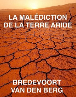 Cover La Malédiction de la Terre Aride (eBook, ePUB)