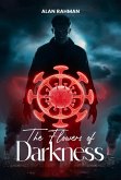 The Flowers of Darkness (eBook, ePUB)