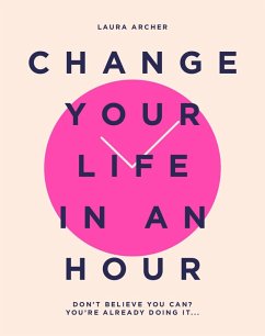 Cover Change Your Life in an Hour (eBook, ePUB)