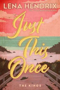 Just This Once (eBook, ePUB) - Hendrix, Lena