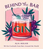 Behind the Bar: Gin (eBook, ePUB)
