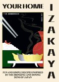 Your Home Izakaya (eBook, ePUB) Your Home Izakaya (eBook, ePUB)