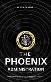 Phoenix Administration (eBook, ePUB)