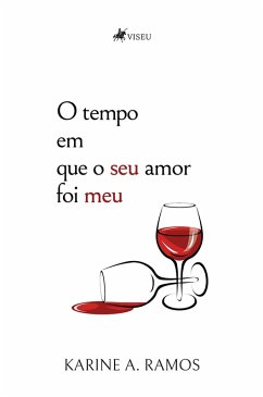 Cover O Tempo Em Que O Seu Amor Foi Meu (eBook, ePUB)