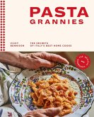 Pasta Grannies: The Official Cookbook (eBook, ePUB)